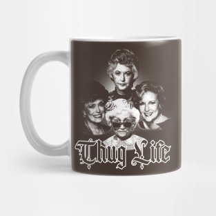 White Vintage Thug Life Golden Girls Mug